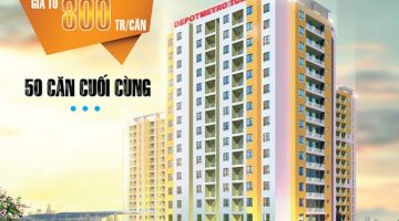 50 cơ hội cuối dành cho khách hàng mong muốn sở hữu căn hộ Depot Metro Tower Tham Lương